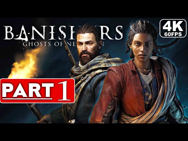BANISHERS GHOSTS OF NEW EDEN Gameplay Walkthrough Part 1 [4K 60FPS PC] - No Commentary (FULL GAME)