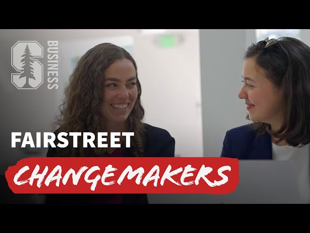 Changemakers: Fairstreet