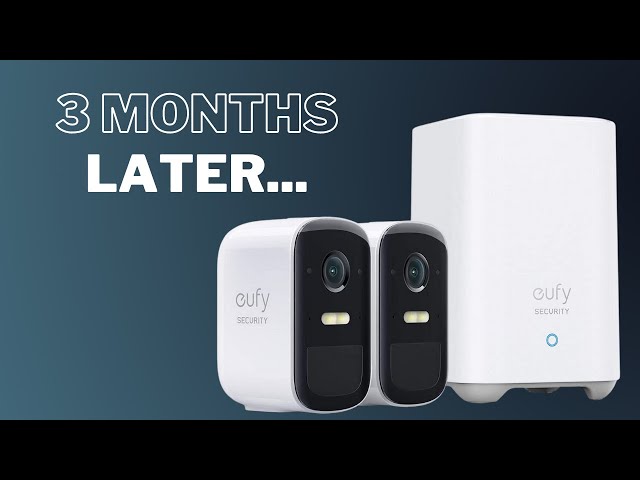 Review - Eufy 2C Pro [3 Months Later]
