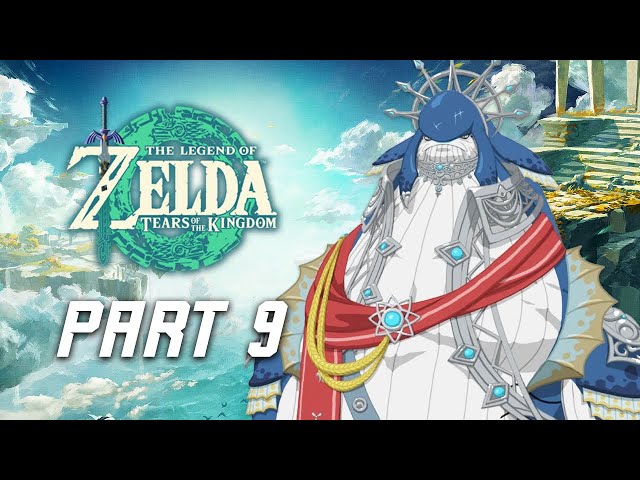 The Legend of Zelda Tears of the Kingdom Walkthrough Part 9 - King Dorephan