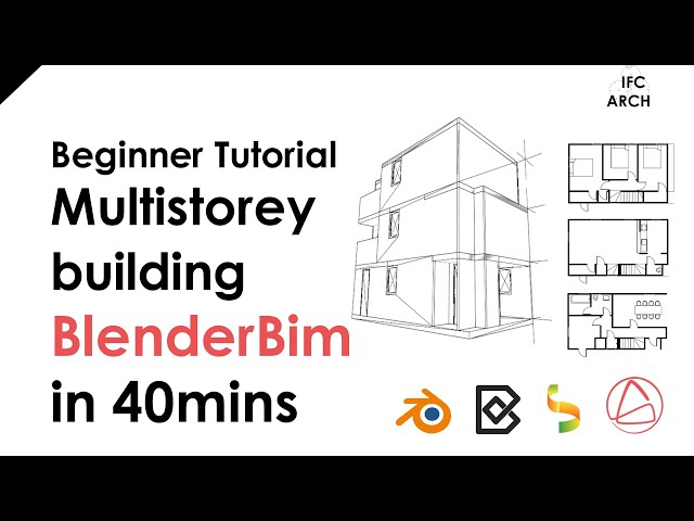 BlenderBim - Beginner Tutorial - Multistorey building in 40mins