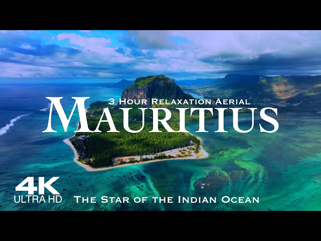 [4K] MAURITIUS 🇲🇺 3 Hour Drone Aerial Relaxation Film