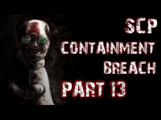 SCP Containment Breach | Part 13 | SCP-682