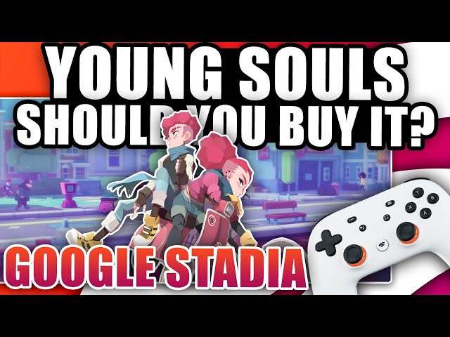 Young Souls - Should You Buy It? First Impressions | Google Stadia