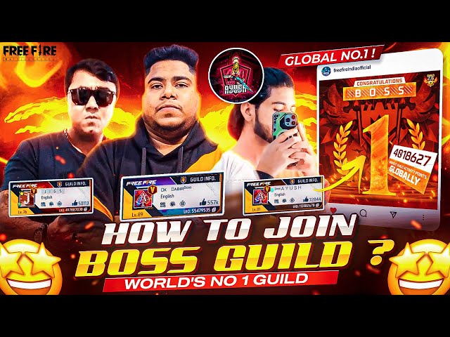How to join BOSS GUILD 😍 | World’s Best Guild in Free Fire | Free Fire Global Top 1 Guild