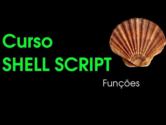 FUNÇÕES - Shell Script