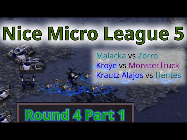 Nice Micro League 5 (StarCraft: Remastered), Round 4 Part 1