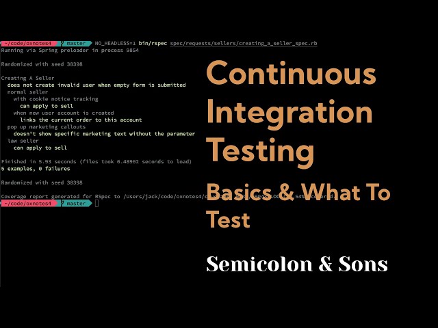 Continuous Integration Testing: Basics + What to Test