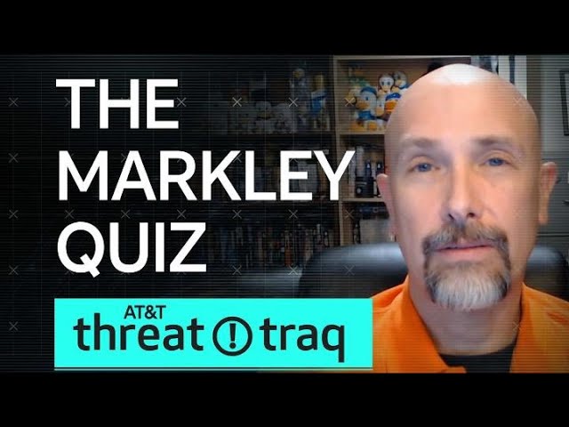 9/30/21 The Markley Quiz | AT&T ThreatTraq