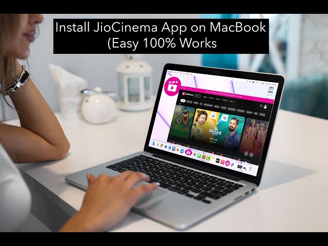 How to Install JioCinema App on MacBook (Easy 100% Works)
