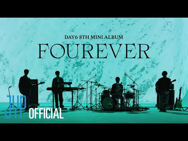 DAY6(데이식스) ＜Fourever＞ Track Preview Film