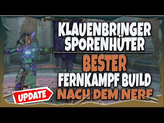 [Update] Bester Klauenbringer / Sporenhüter Fernkampf Build ❎ Tiny Tinas Wonderlands