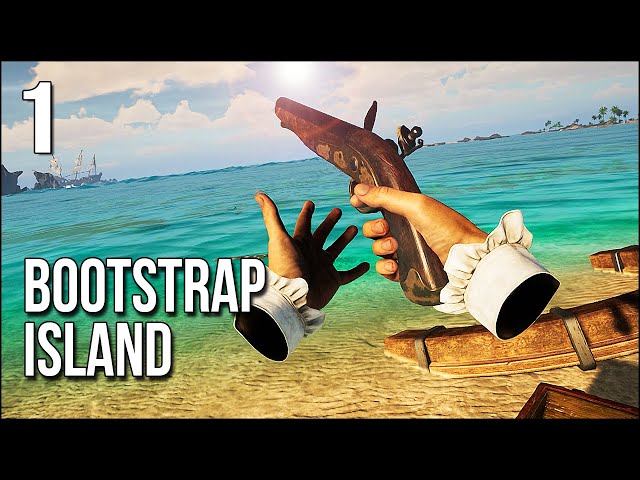Bootstrap Island | 1 | A Beautiful But Deadly VR Survival Adventure