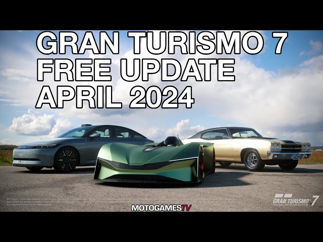 Gran Turismo 7 - April 2024 Free Update (Update 1.46) Trailer & Screenshots