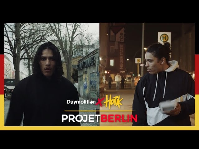 HATIK - DIENSTAG #ProjetBerlin I Daymolition