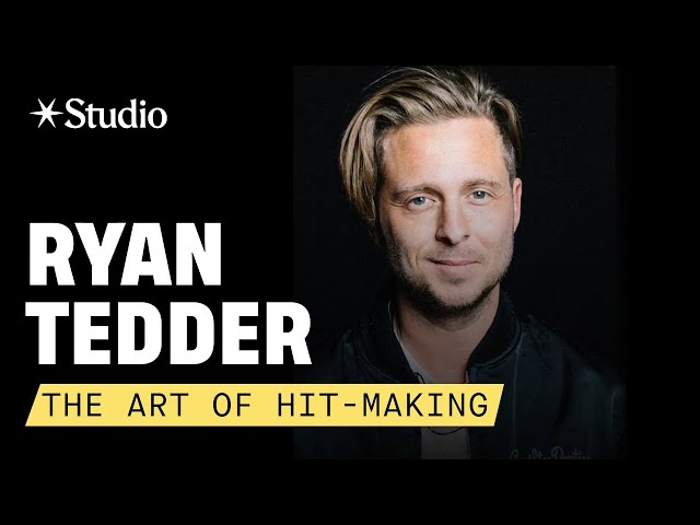The Art of Hit-Making: Advanced Songwriting & Production with Ryan Tedder on Studio