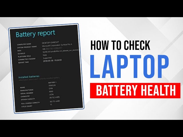 How to check laptop battery health Windows 10/11