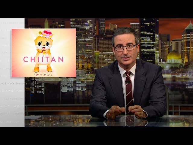 Chiitan: Last Week Tonight with John Oliver (HBO)