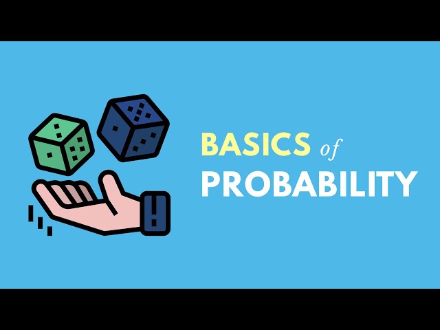 Basics of Probability