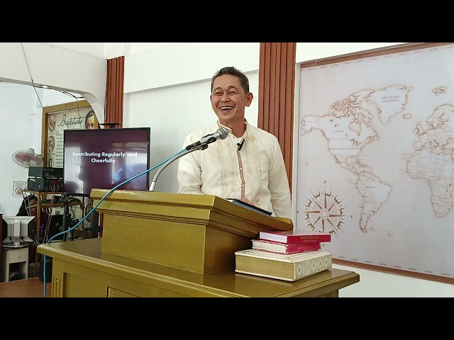 Contributing Regularly and Cheerfully | Morning Service - Pastor Bong Alcala