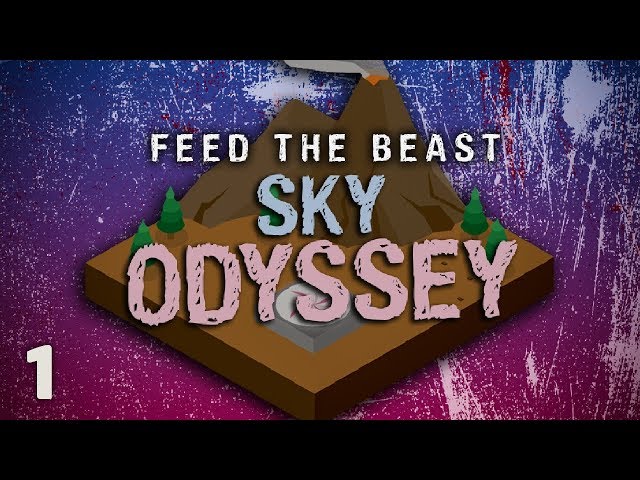 FTB Sky Odyssey Ep. 1 Best Skyblock Modpack?