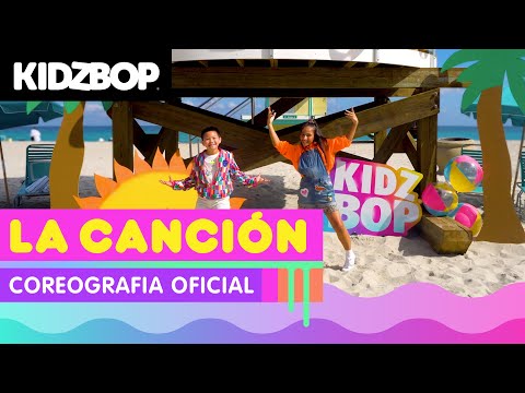KIDZ BOP Kids - La Canción (Coreografia Oficial)