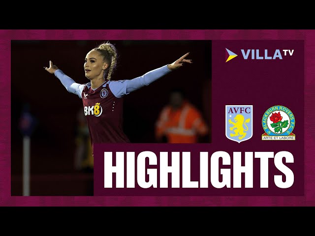 MATCH HIGHLIGHTS | Aston Villa Women 7-0 Blackburn Rovers Women