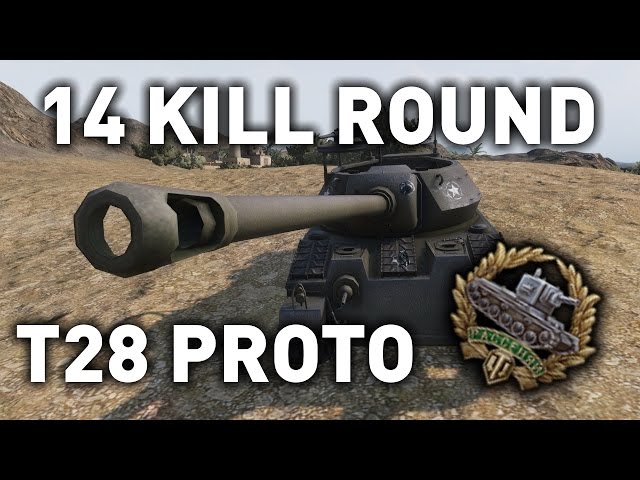World of Tanks || T28 Prototype - 14 kills!?!