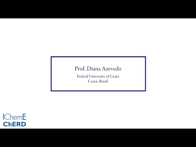 Professor Diana Azevedo - Subject Editor - Chemical Engineering Research and Design