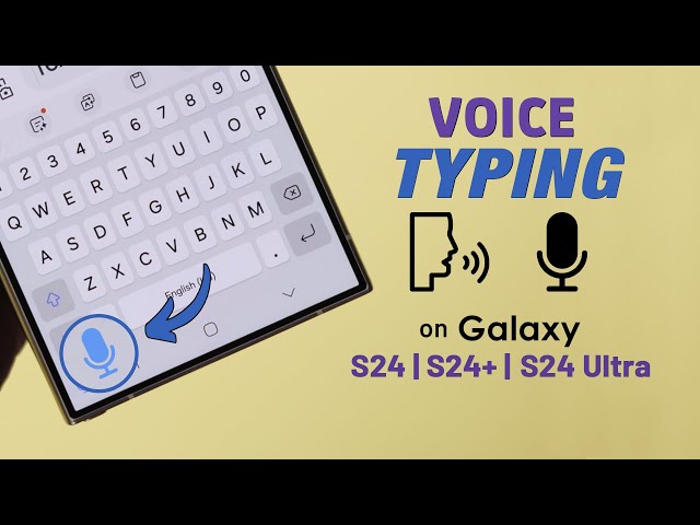 Galaxy S24 Ultra/Plus: How To Turn On & Use Voice Typing on Samsung!