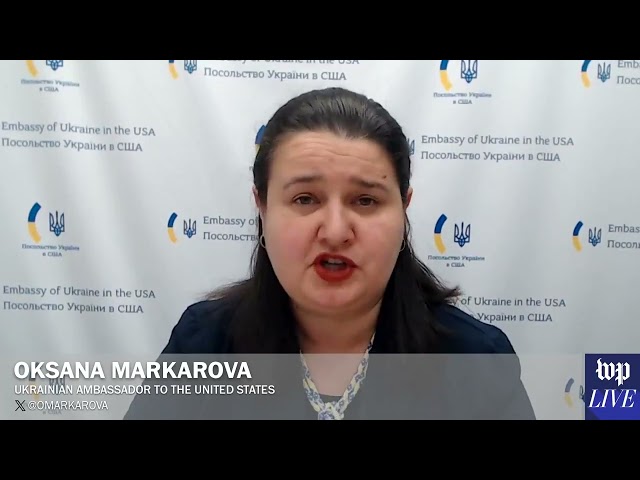 Markarova: ‘No choice but to defend ourselves’