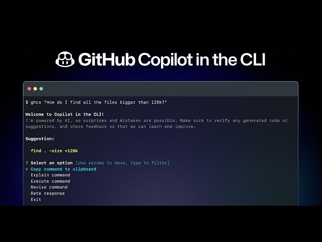 NOW AVAILABLE: GitHub Copilot in the CLI