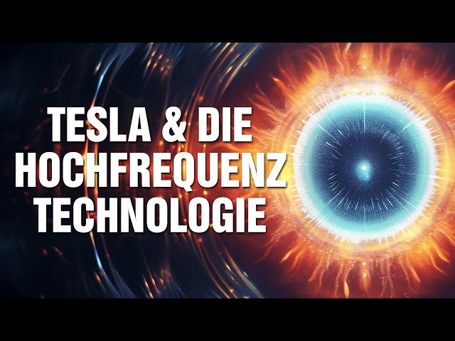 Tesla & die Hochfrequenz-Technologie: Wie sie funktioniert und welche Krankheiten geheilt wurden