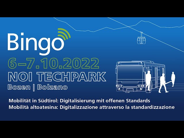 Bingo 06/10/2022. Mobilità altoatesina: Digitalizzazione attraverso la standardizzazione