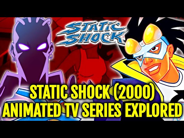 Static Shock (2000) Animated Series Explored - Underrated Sleeper Hit Of DC Animated Universe