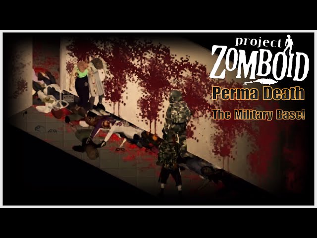 Project Zomboid Perma Death Multiplayer- Hidden Military Base And The End?!