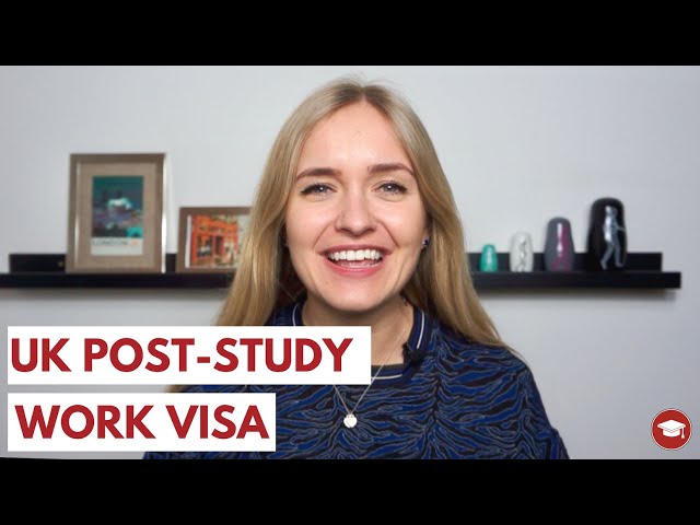UK Post-Study Work Visa - 2020 Latest News