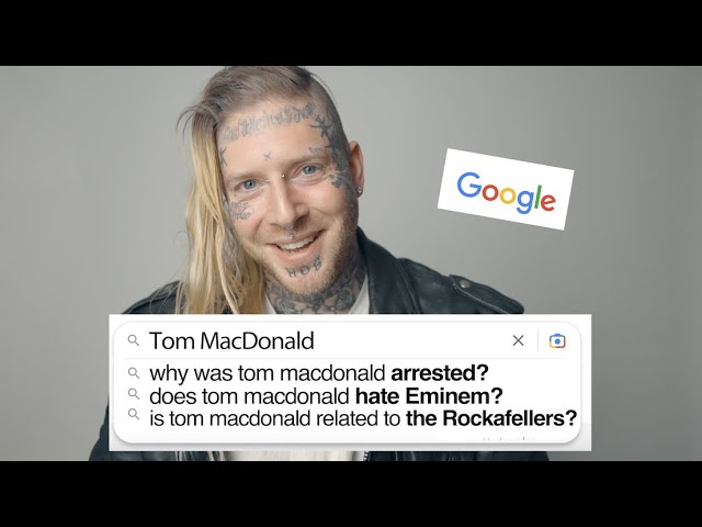 Tom MacDonald Answers The Most Google'd Questions About Tom MacDonald