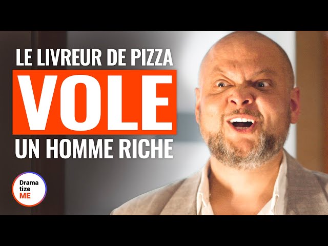UN LIVREUR DE PIZZA VOLE UN HOMME RICHE | @DramatizeMeFrance