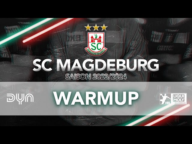 Warmup: SC Magdeburg vs. HC Erlangen | LIQUI MOLY HBL | 32. Spieltag 23/24 |