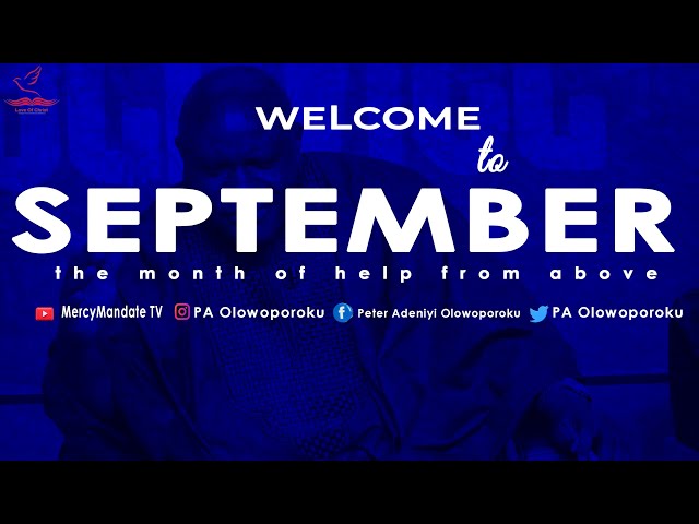 Welcome to September, your month of HELP FROM ABOVE!!