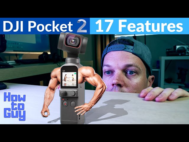DJI Pocket 2 - 17 Cool Features