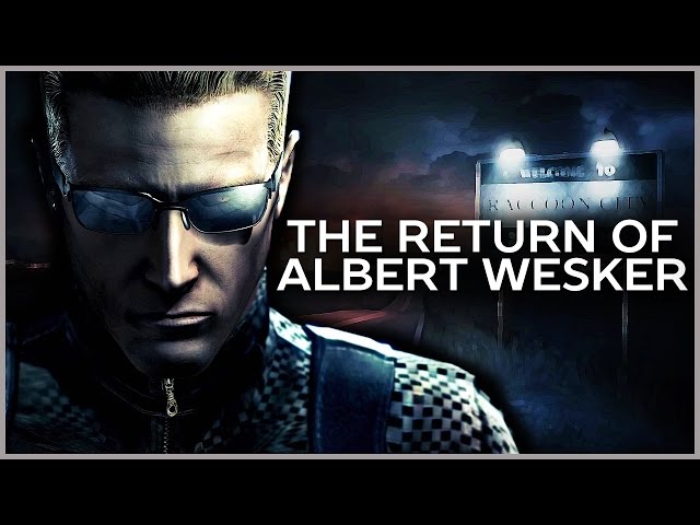 The Return of Albert Wesker - Evidence + Theory