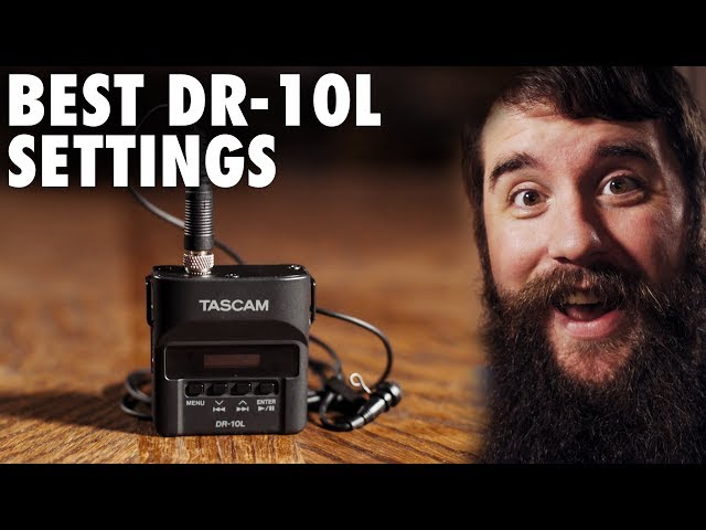 Best settings for the Tascam DR-10L Audio Recorder