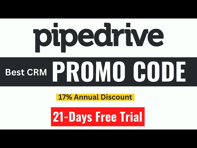 17% OFF Annuanl Discount Pipedrive Promo Code 2024 (+21-Days Free Trial)