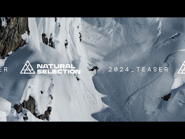 2024 Season Teaser | Natural Selection Tour