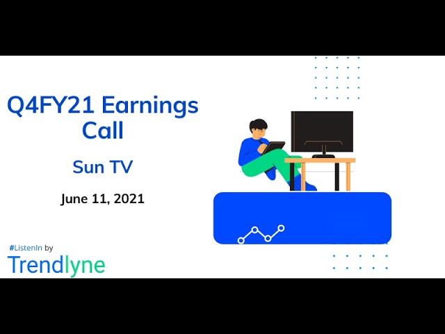 Sun TV Network Earnings Call for Q4FY21