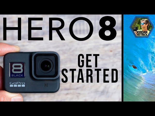 GoPro HERO 8 BLACK Tutorial: How To Get Started