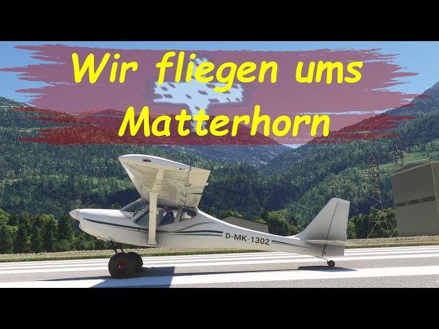 Mit einer FK-9 um das Matterhorn | MSFS 2020