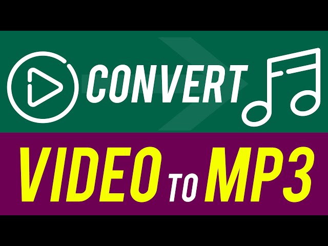 How To Convert Video To MP3